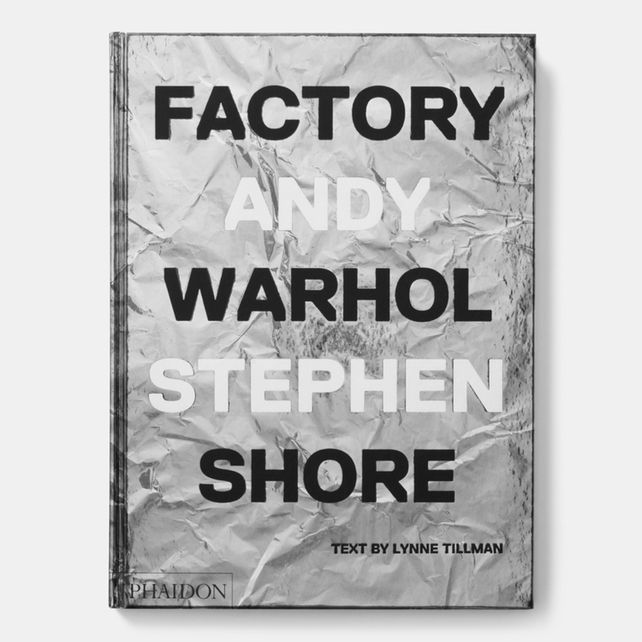 Factory: Andy Warhol Phaidon
