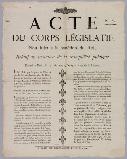 N°. 62/ ACTE/ DU CORPS LEGISLATIF,/ Non sujet à la Sanction du Roi,/ Relatif au maintien de la tranquillité publique./ Donné à Paris, le 23 Juin 1792, l'an quatrième de la Liberté.