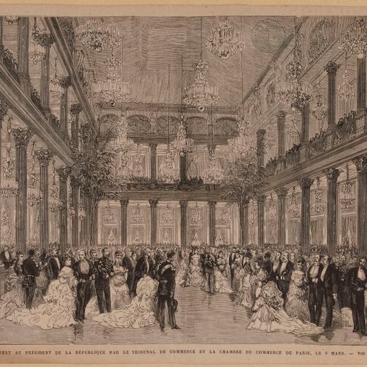 Bal offert au président de la République par le Tribunal de Commerce et la chambre de Commerce de Paris le 9 mars.