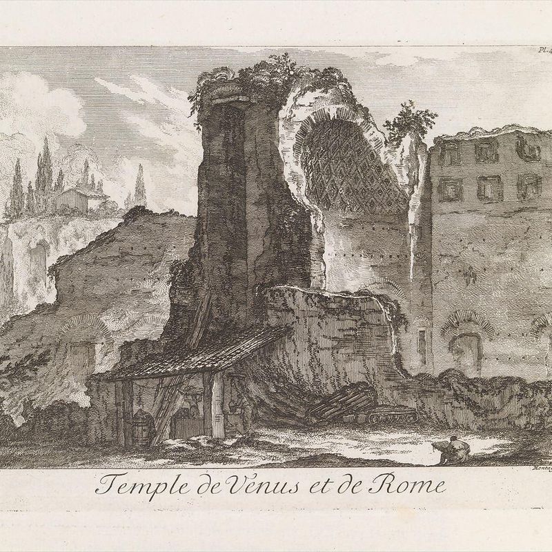 Temple de Venus et de Rome, from Les Plus Beaux Monuments de Rome Ancienne ou Recueil des plus beaux Morceaux de l'Antiquité Romaine qui existent encore