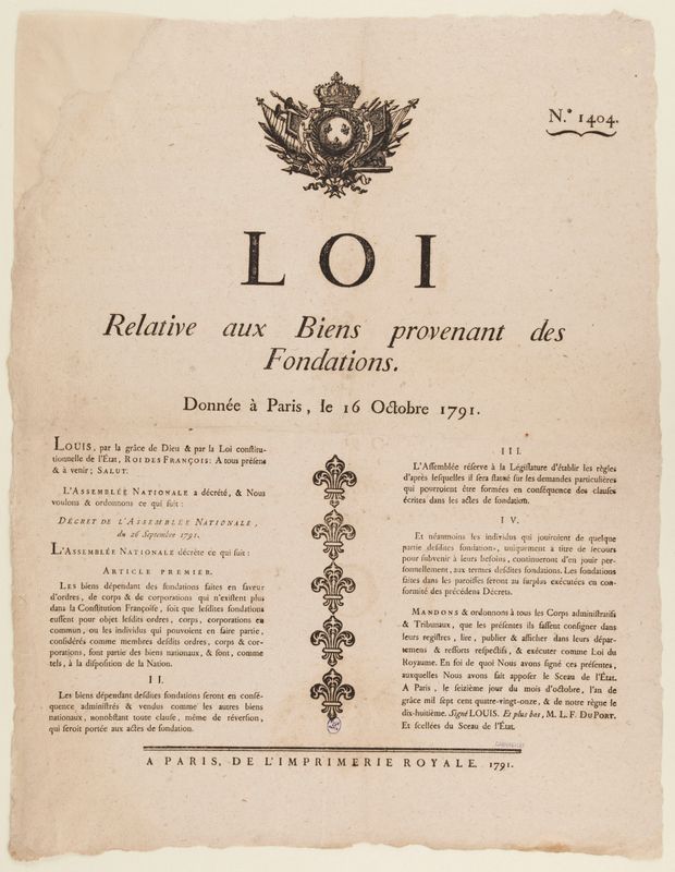 N° 1404./ LOI/ Relative aux Biens provenant des/ Fondations./ Donnée à Paris, le 16 Octobre 1791.