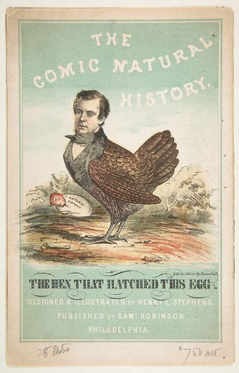 The Hen That Hatched This Egg (Henry L. Stephens): Title Page, The Comic Natural History of the Human Race