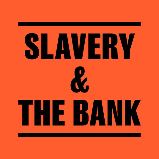 Tour: Slavery & the Bank, 15 mins
