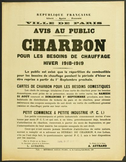 REPUBLIQUE FRANCAISE/ Liberté - Egalité - Fraternité/ VILLE DE PARIS/ AVIS AU PUBLIC/ CHARBON/ POUR LES BESOINS DE CHAUFFAGE/ HIVER 1918-1919