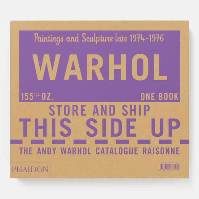 The Andy Warhol Catalogue Raisonné, Paintings and Sculpture late 1974-1976 Phaidon