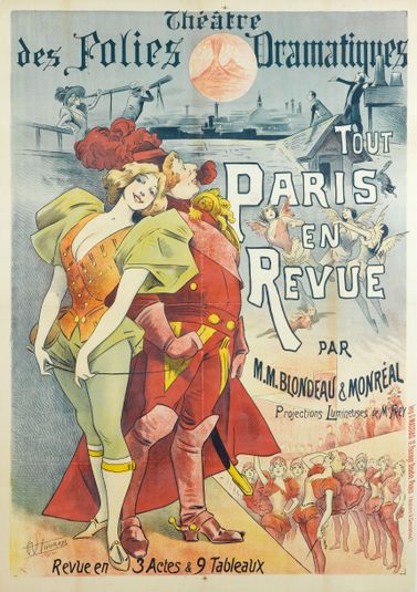 Théâtre/ des Folies Dramatiques/ TOUT / PARIS/ EN/ REVUE/ PAR/ M.M. BLONDEAU & MONREAL/ Projections Lumineuses de Mr. FREY/ Revue en 3 Actes & 9 Tableaux