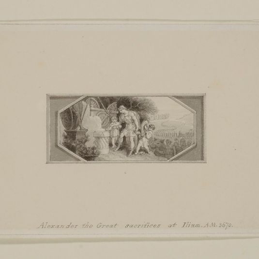 Alexander the Great Sacrifices at Ilium. A.M. 3670.