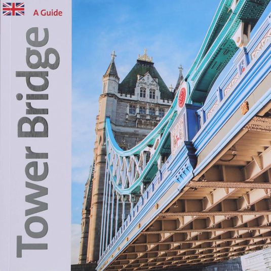 Tower Bridge Guidebook Tower Bridge