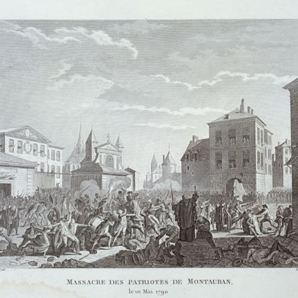 Massacre des patriotes de Montauban, / le 10 mai 1790