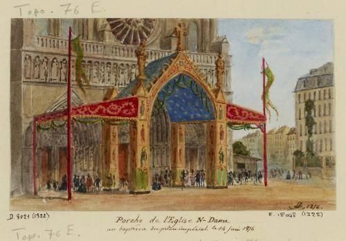 Porche de l'église Notre Dame au baptême du prince impérial le 14 juin 1856