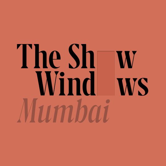 Tour: The Show Windows: Mumbai, 30 mins