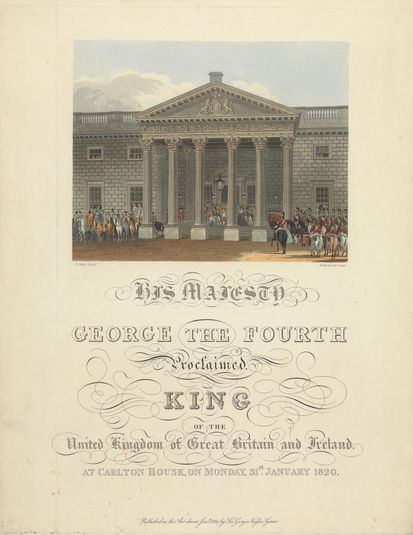 H. M. George IV Proclaimed King at Carlton House
