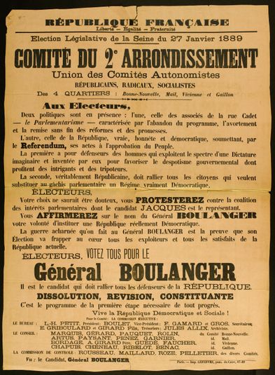 REPUBLIQUE FRANCAISE/ Liberté- Egalité- Fraternité/ Election Législative de la Seine du 27 Janvier 1889/ COMITE DU 2e ARRONDISSEMENT/ Union des Comités Autonomistes/ REPUBLICAINS, RADICAUX, SOCIALISTES/ Des 4 QUARTIERS: Bonne-Nouvelle, Mail, Vivienne...