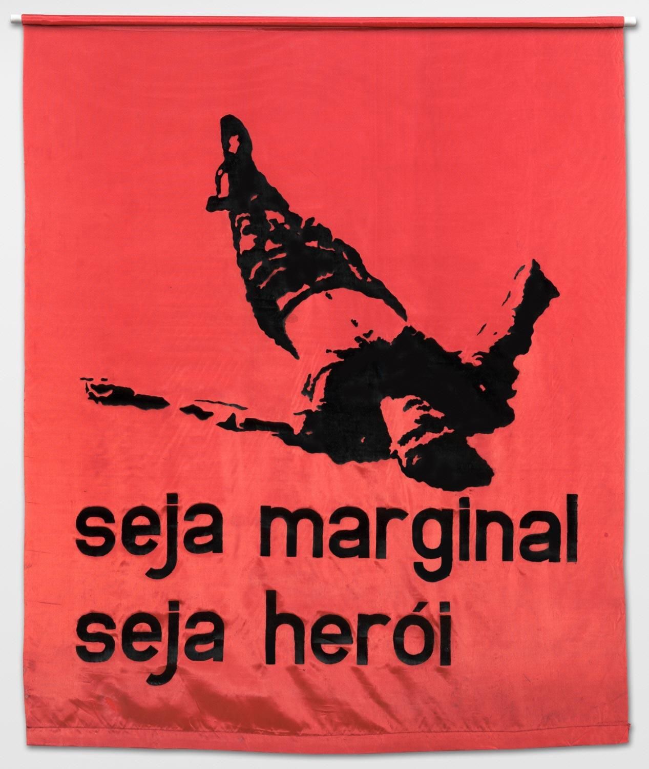 Seja marginal, seja herói (Be an Outlaw, Be a Hero)