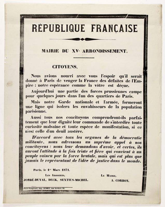 REPUBLIQUE FRANCAISE/ MAIRIE DU XVe ARRONDISSEMENT./ CITOYENS,/ Nous avions nourri avec vous l'espoir qu'il serait/ donné à Paris de venger la France des défaites de l'Em-/ pire
