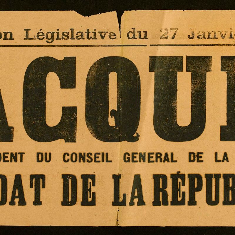 Election Législative du 27 Janvier 1889/ JACQUES/ PRESIDENT DU CONSEIL GENERAL DE LA SEINE/ CANDIDAT DE LA REPUBLIQUE