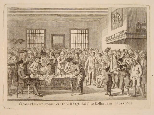 'Ondertekening van 't ZOOPIES REQUEST te Rotterdam in 't Jaar 1784'