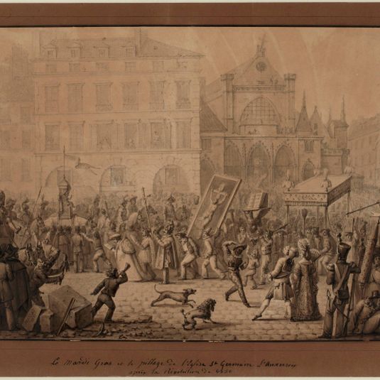 Le Mardi-Gras et le pillage de Saint-Germain l'Auxerrois après la révolution de 1830